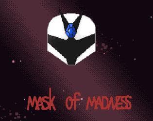 Mask of Madness