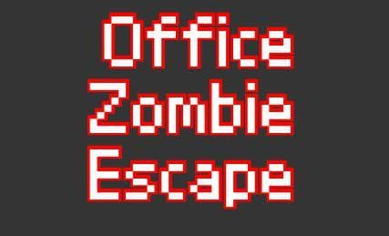 Zombie Office Escape