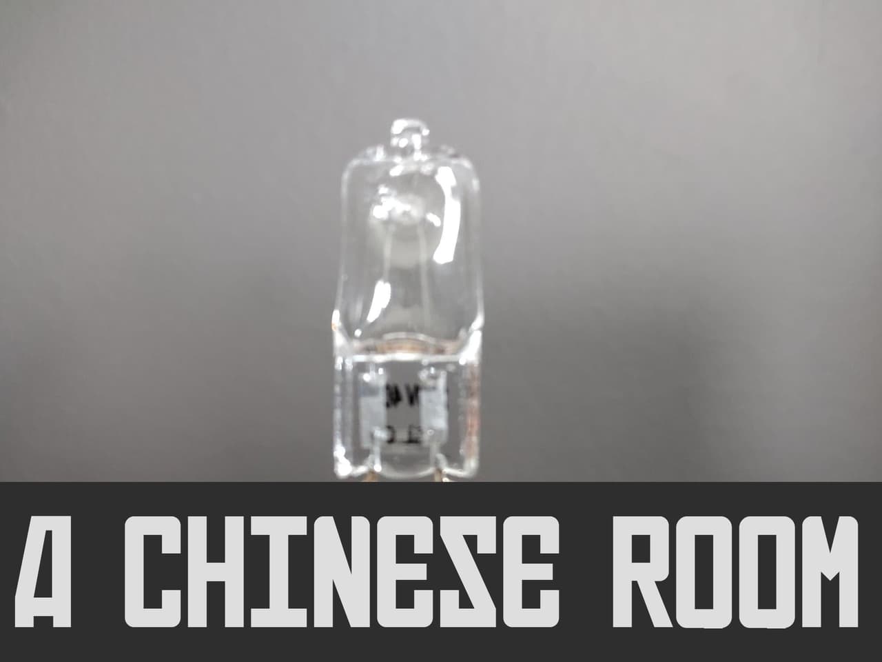 A Chinese Room
