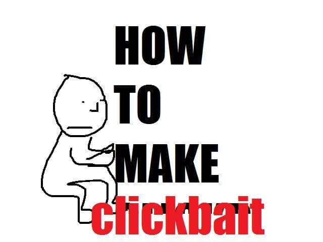 How to make clickbait