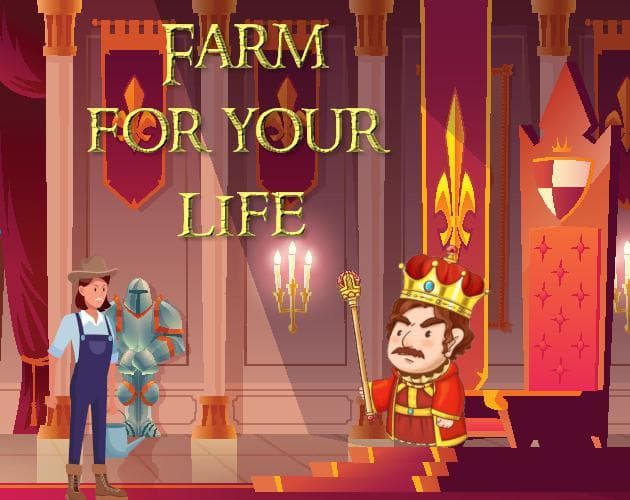 Farm for your life (itch)