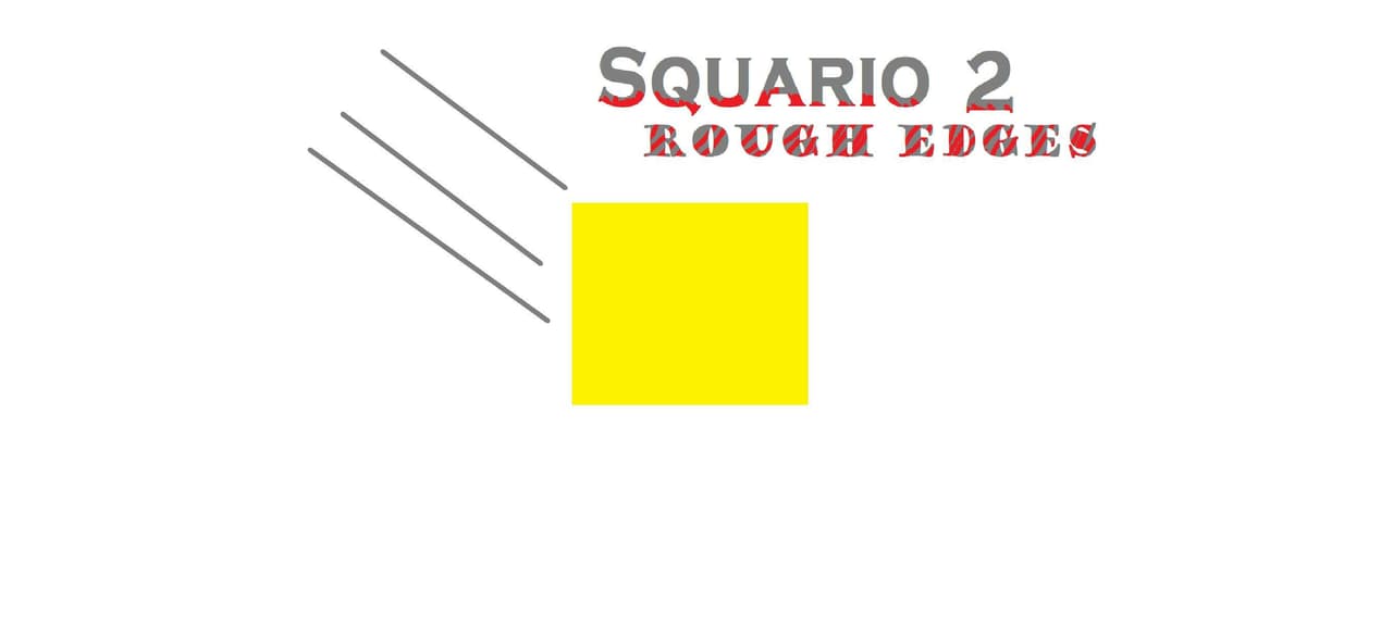Squario 2: Rough Edges