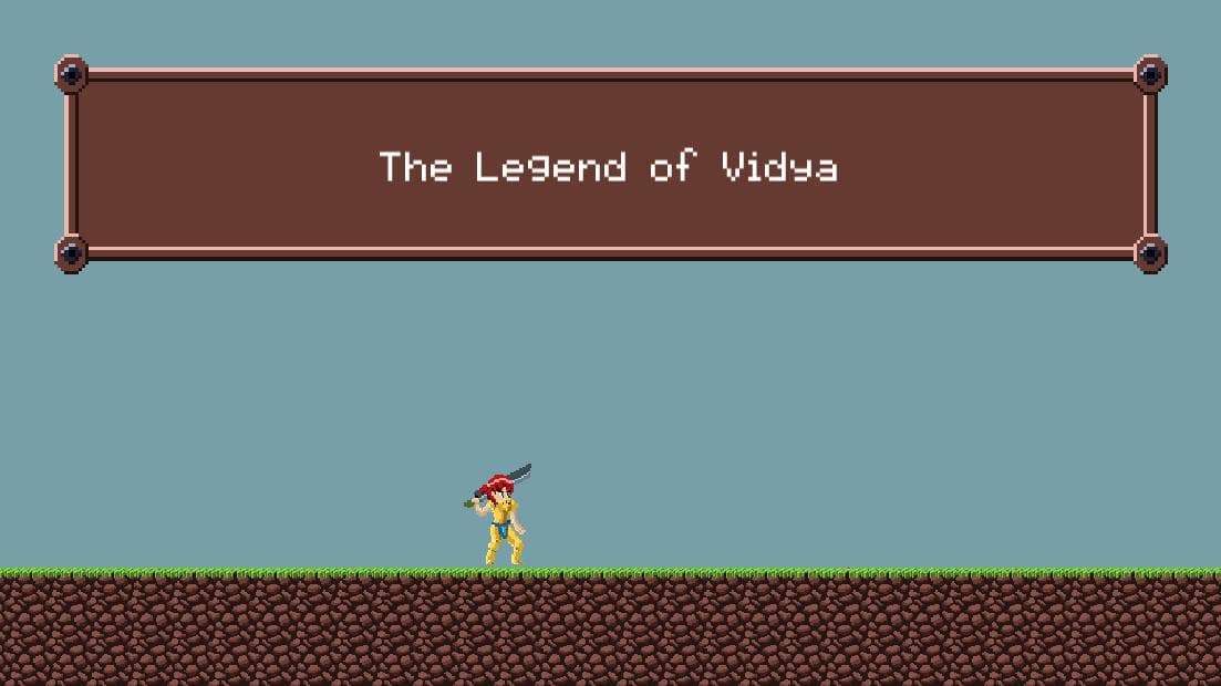 The Legend of Vidya
