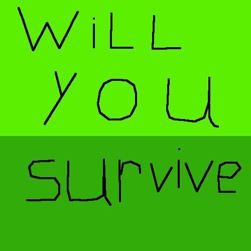 Will you survive? (halowarlord29)