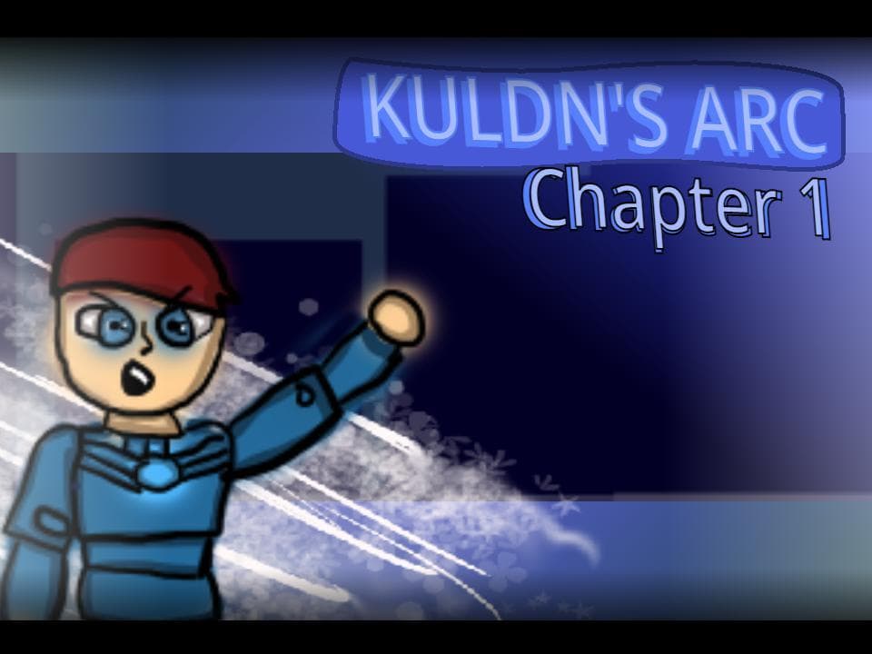 Kuldns Arc Chapter 1