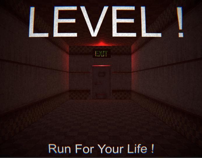 Level !: Run For Your Life