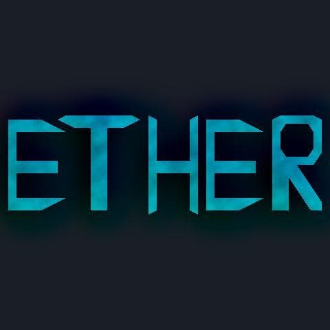 ETHER [Ludum Dare 41]