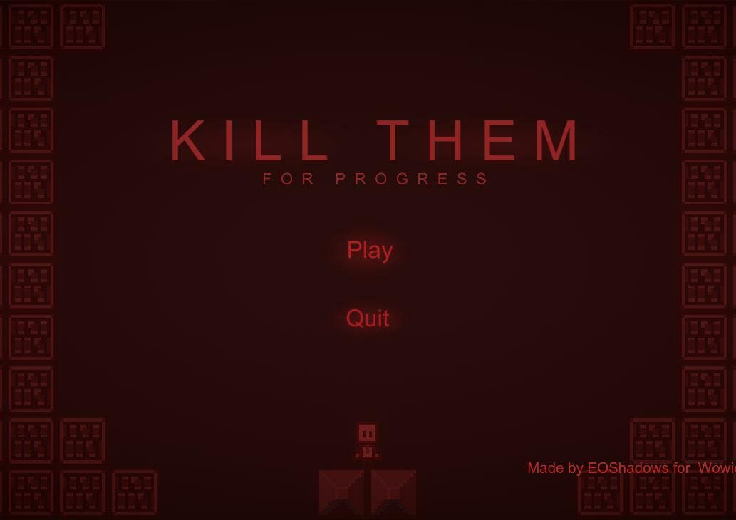 Kill Them (EOShadows) screenshot 2