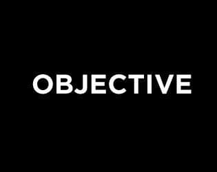 Objective