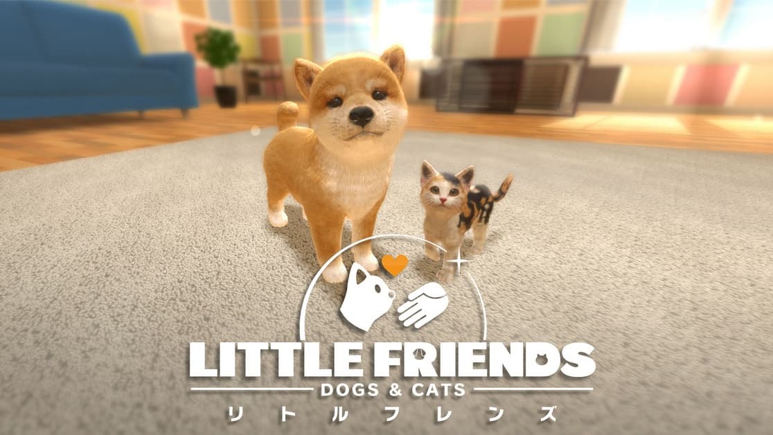 Little Friends: Dogs & Cats