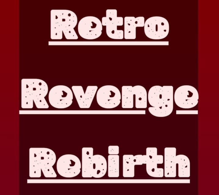 Retro Revenge Rebirth