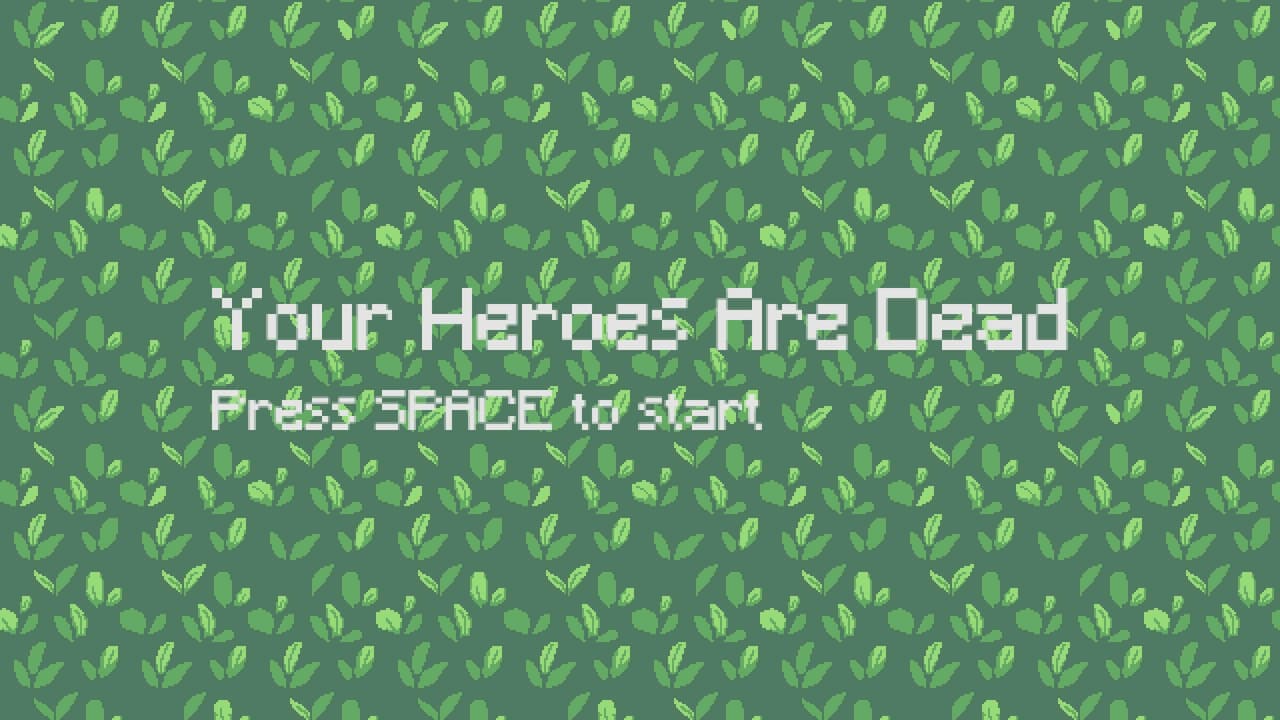 Your Heroes Are Dead
