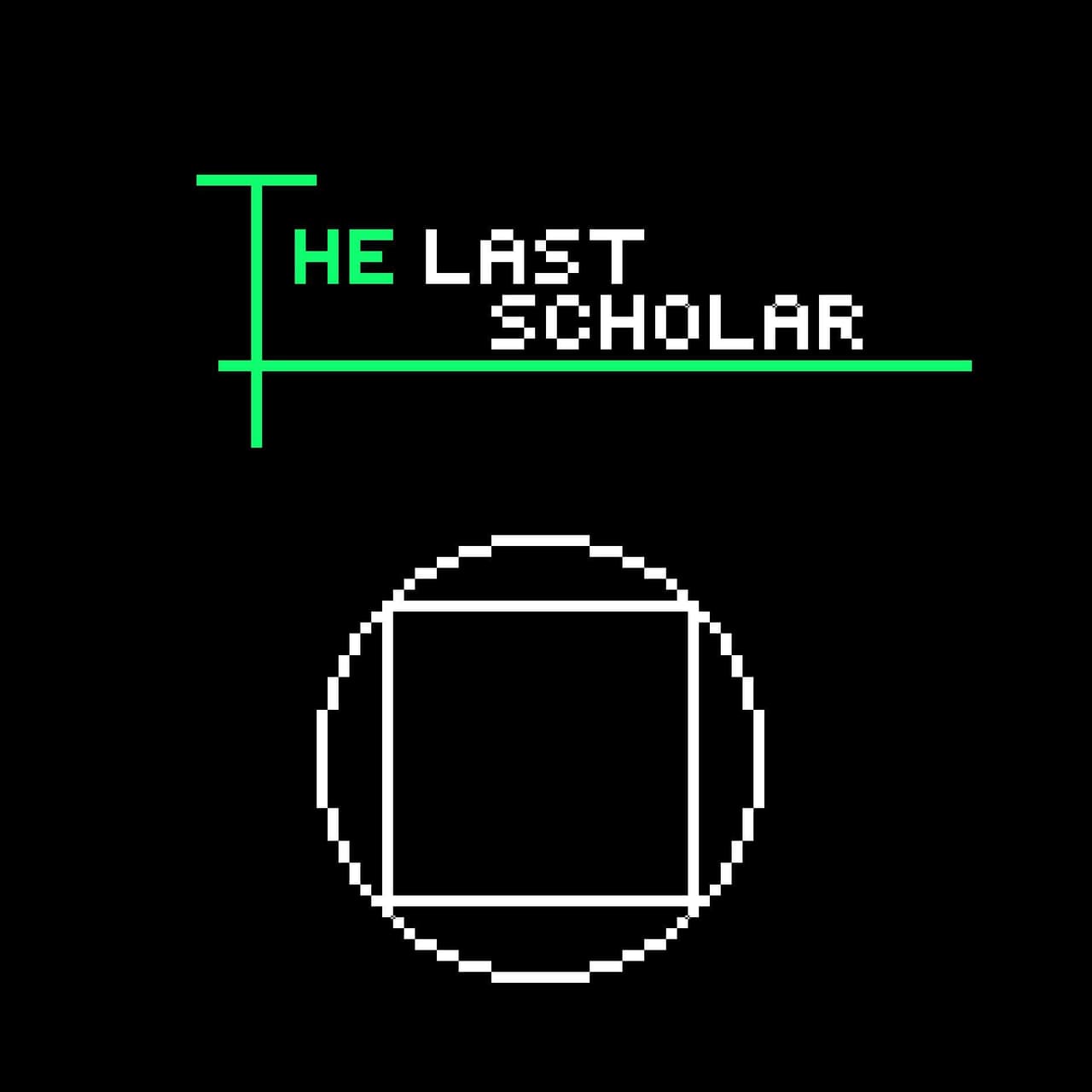 The Last Scholar