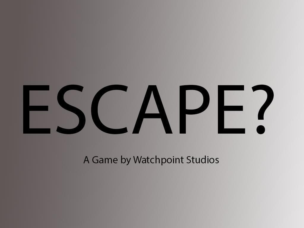 Escape[?]
