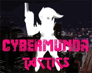 Cybermunda Tactics