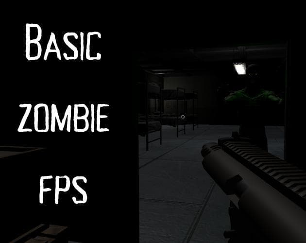 (Tech Demo) Basic Zombie FPS