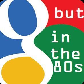 Google in the 80s (Prototype)