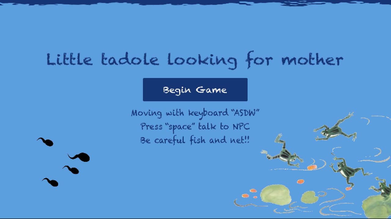 Little tadpole looking for mother