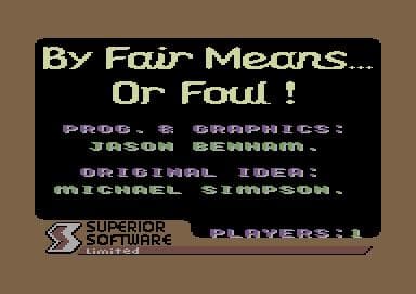 By Fair Means or Foul screenshot 6