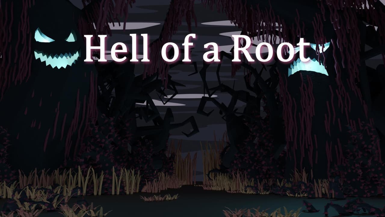 Hell of a Root