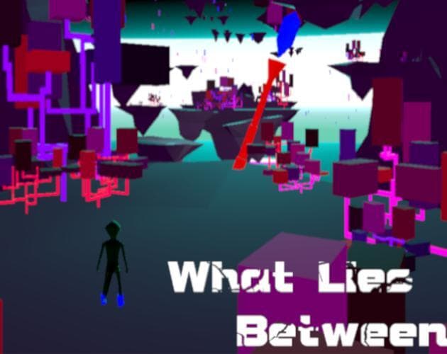 What Lies Between (itch)