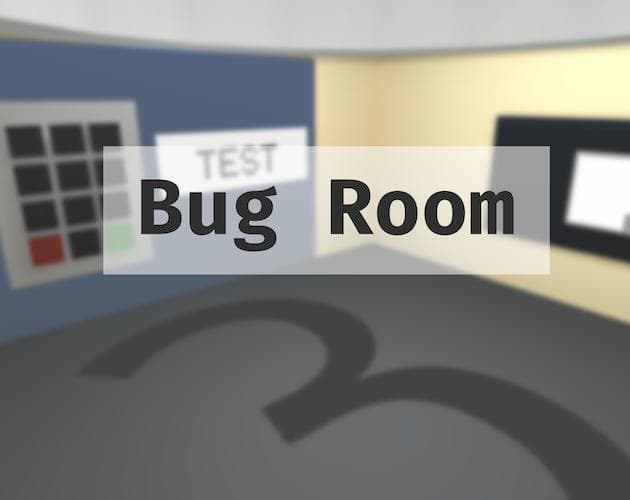 Bug Room（漏洞之间）