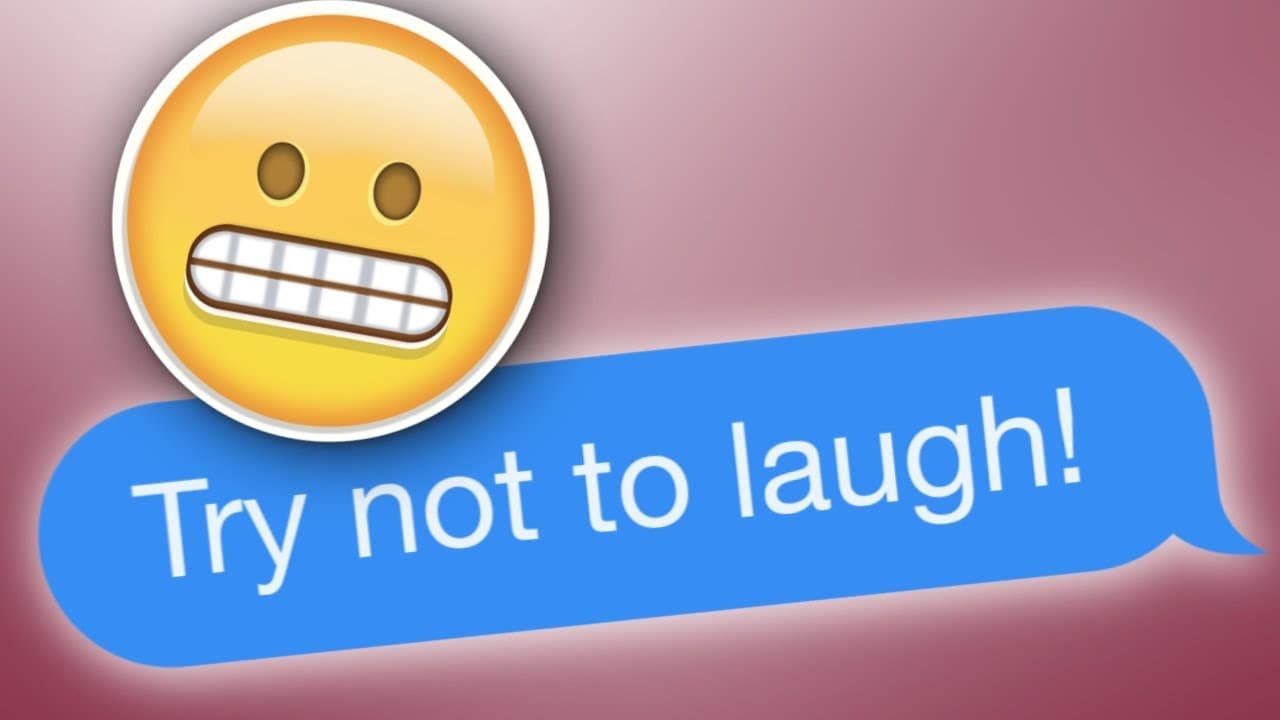 Try not to laugh