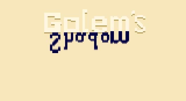 Golems Shadow