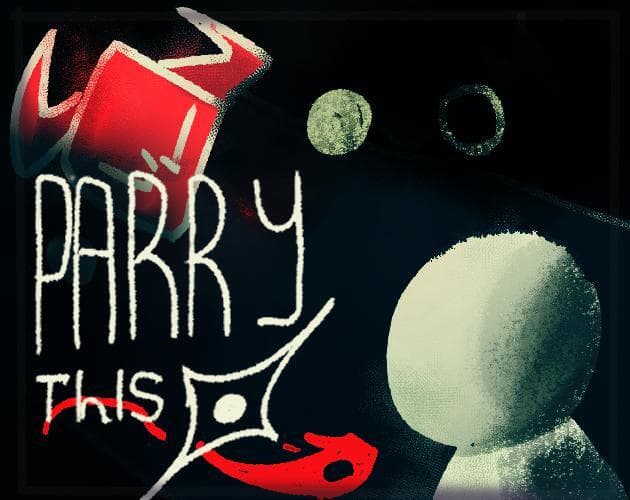PARRY THIS (Geremilho)