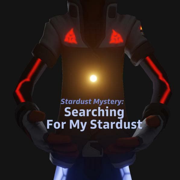 Stardust Mystery: Searching for my Stardust