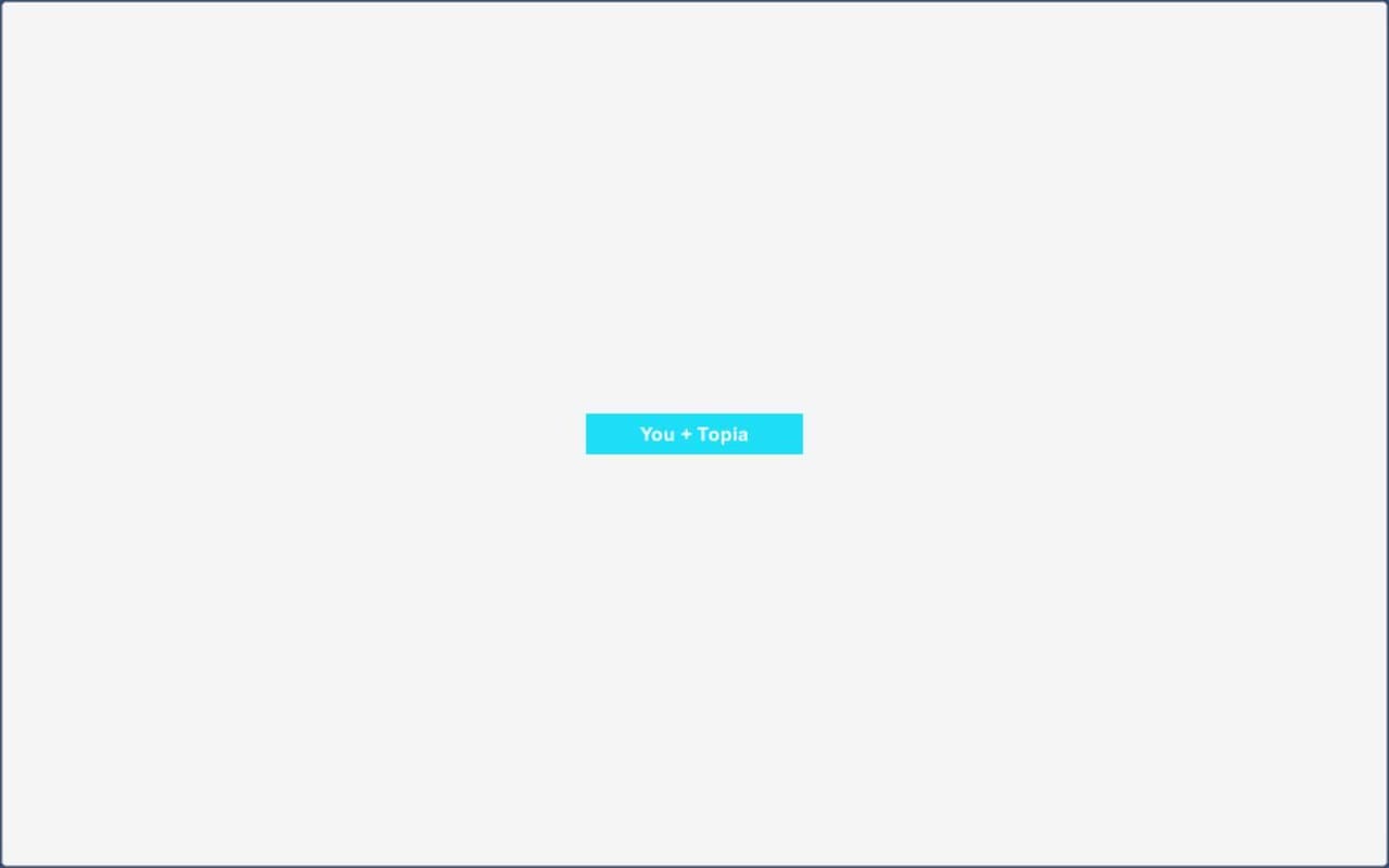 You+Topia screenshot 2