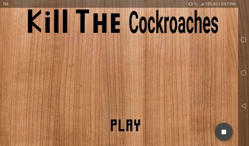 Kill the Cockroaches