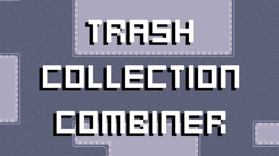 Trash Collection Combiner