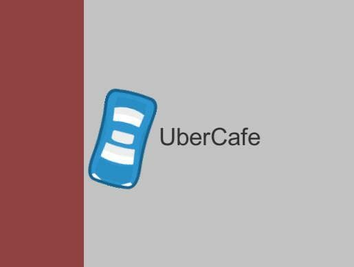 UberCafe