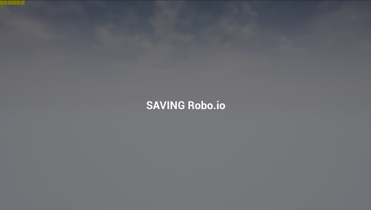 SAVING Robo.io (LD44)