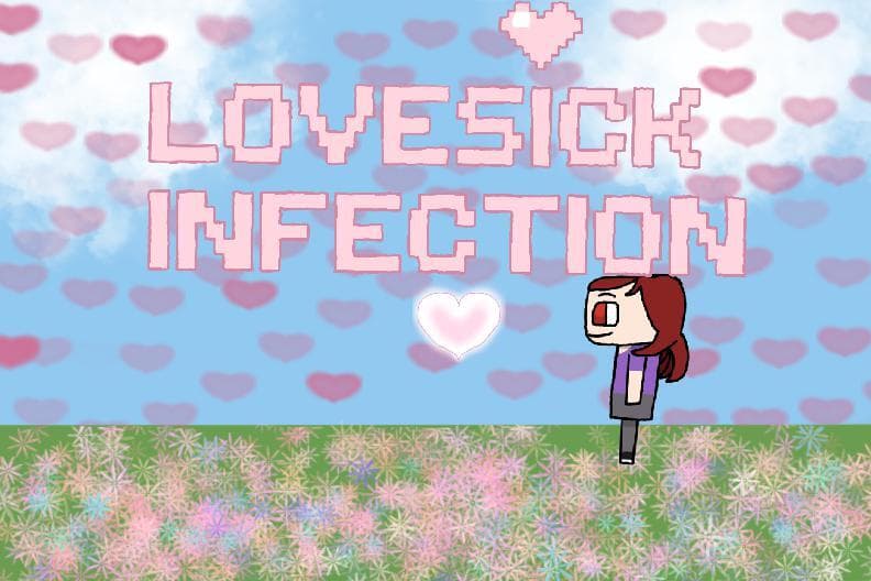Lovesick Infection