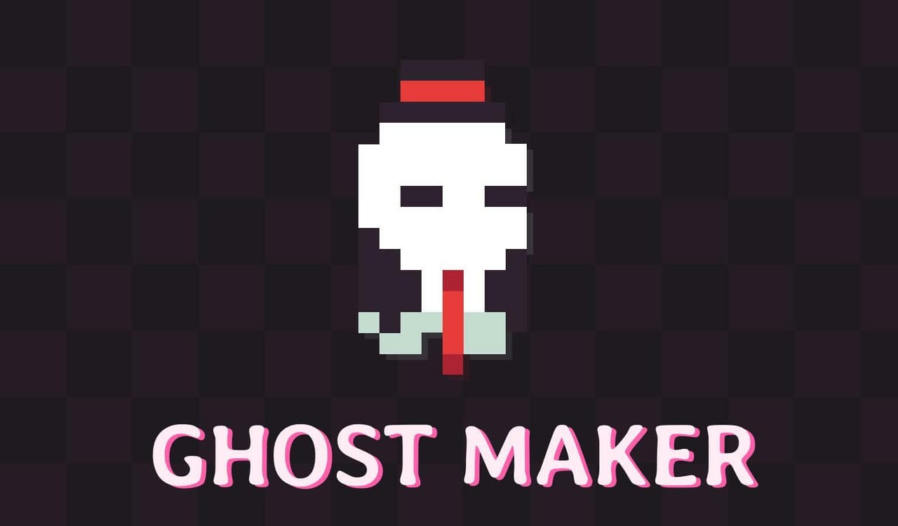 Ghost Maker