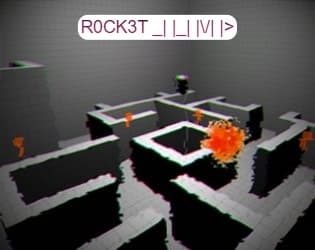 R0CK3T _| |_| |\/| |>
