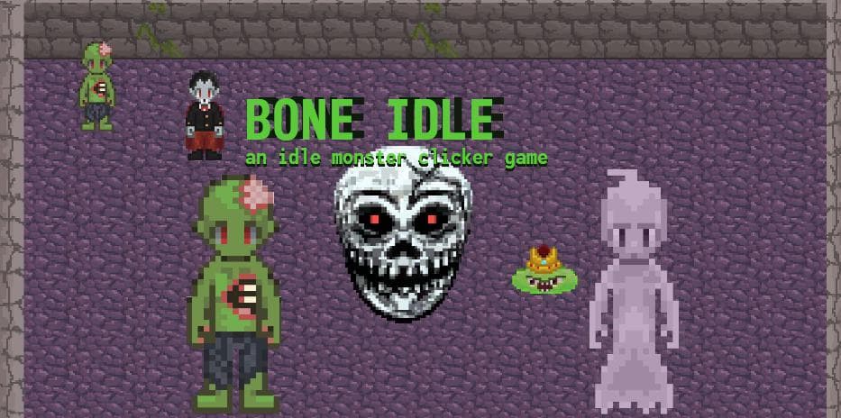 Bone Idle (Sp00kz)