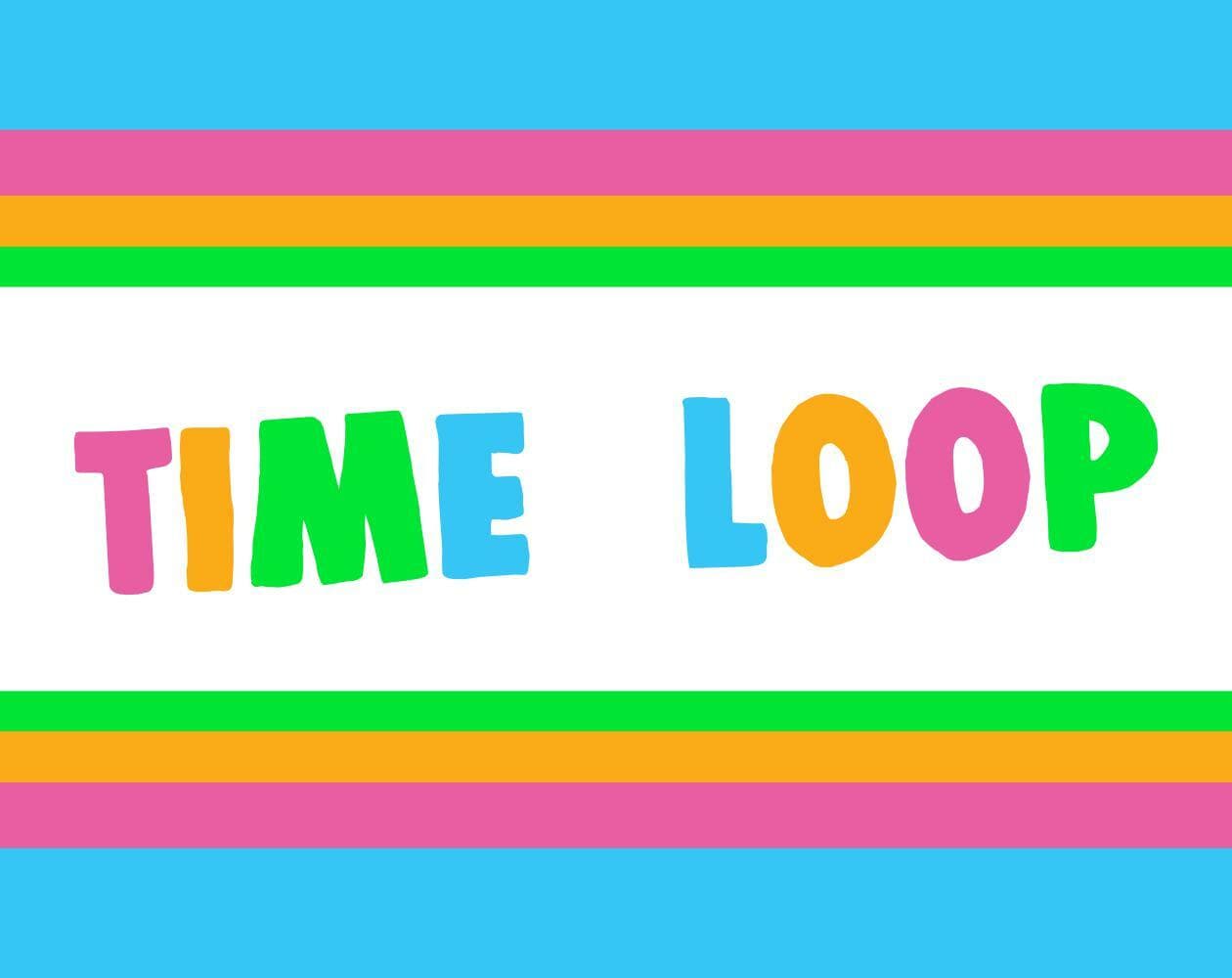 Time Loop (elGabe)