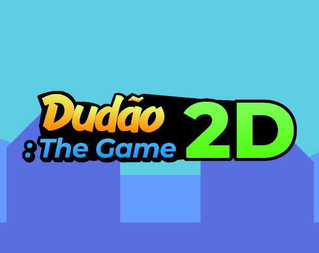 Dudão The Game 2D