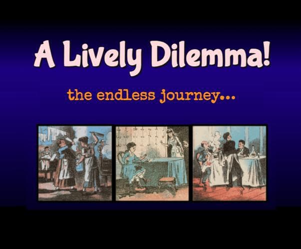 A Lively Dilemma