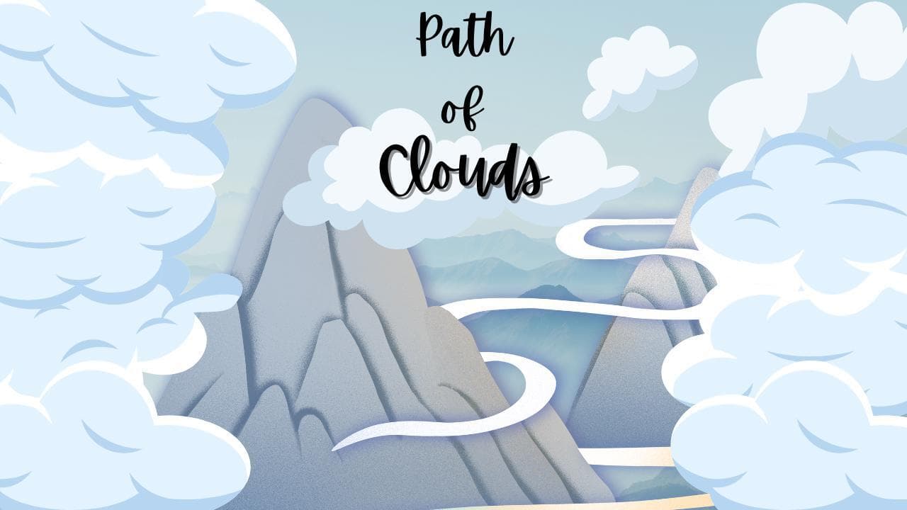 Path of Clouds
