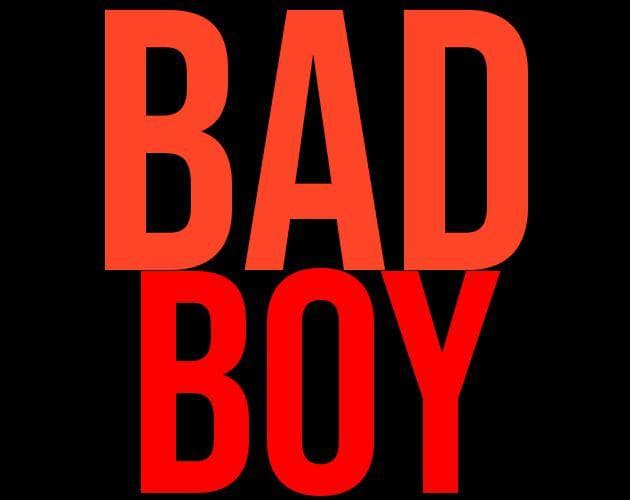 BAD BOY