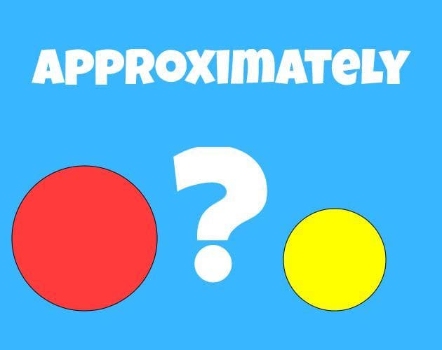 Approximately