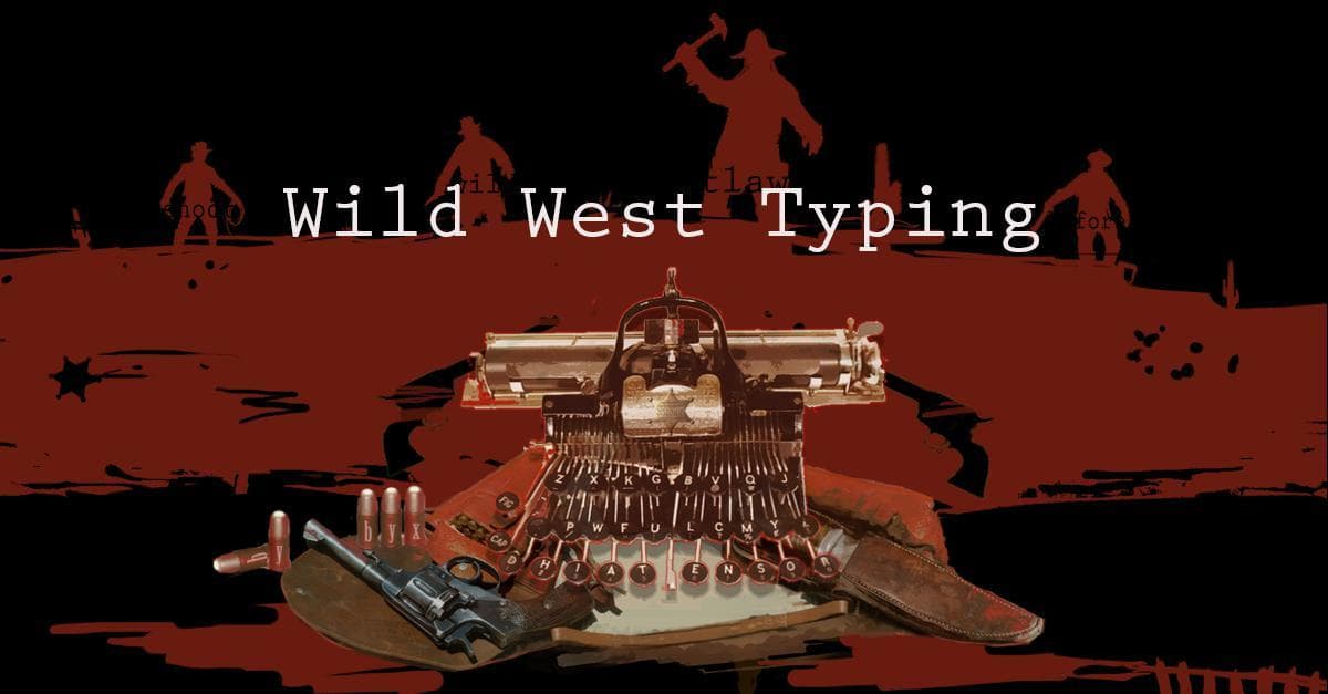 Wild West Typing