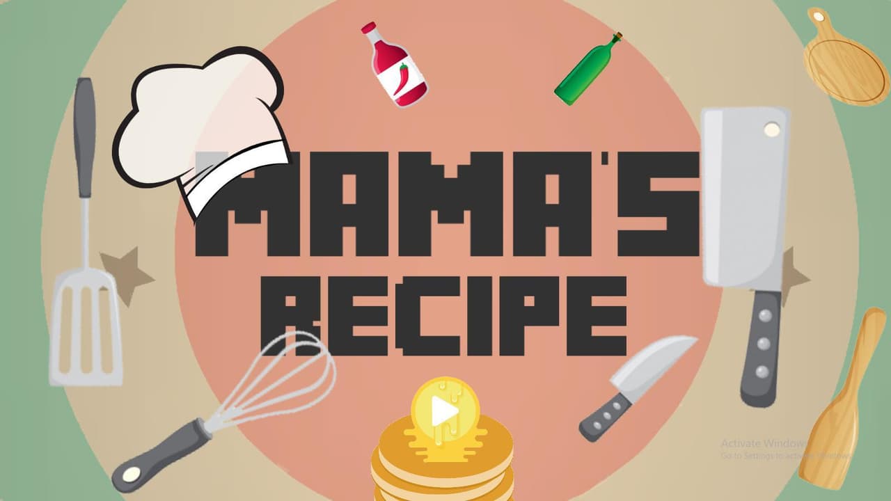 Mamas Recipe