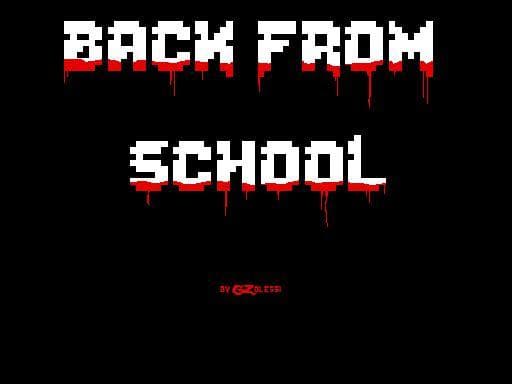 Back from school