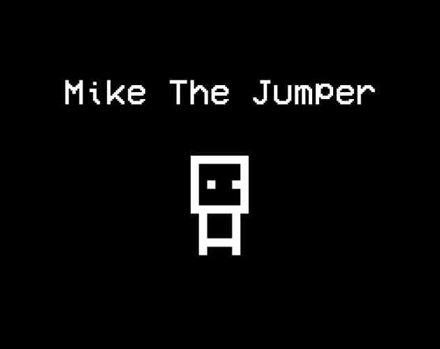 Mike The Jumper