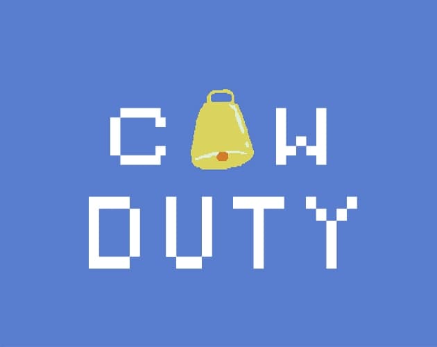 Cow Duty (Deber de Vaca)